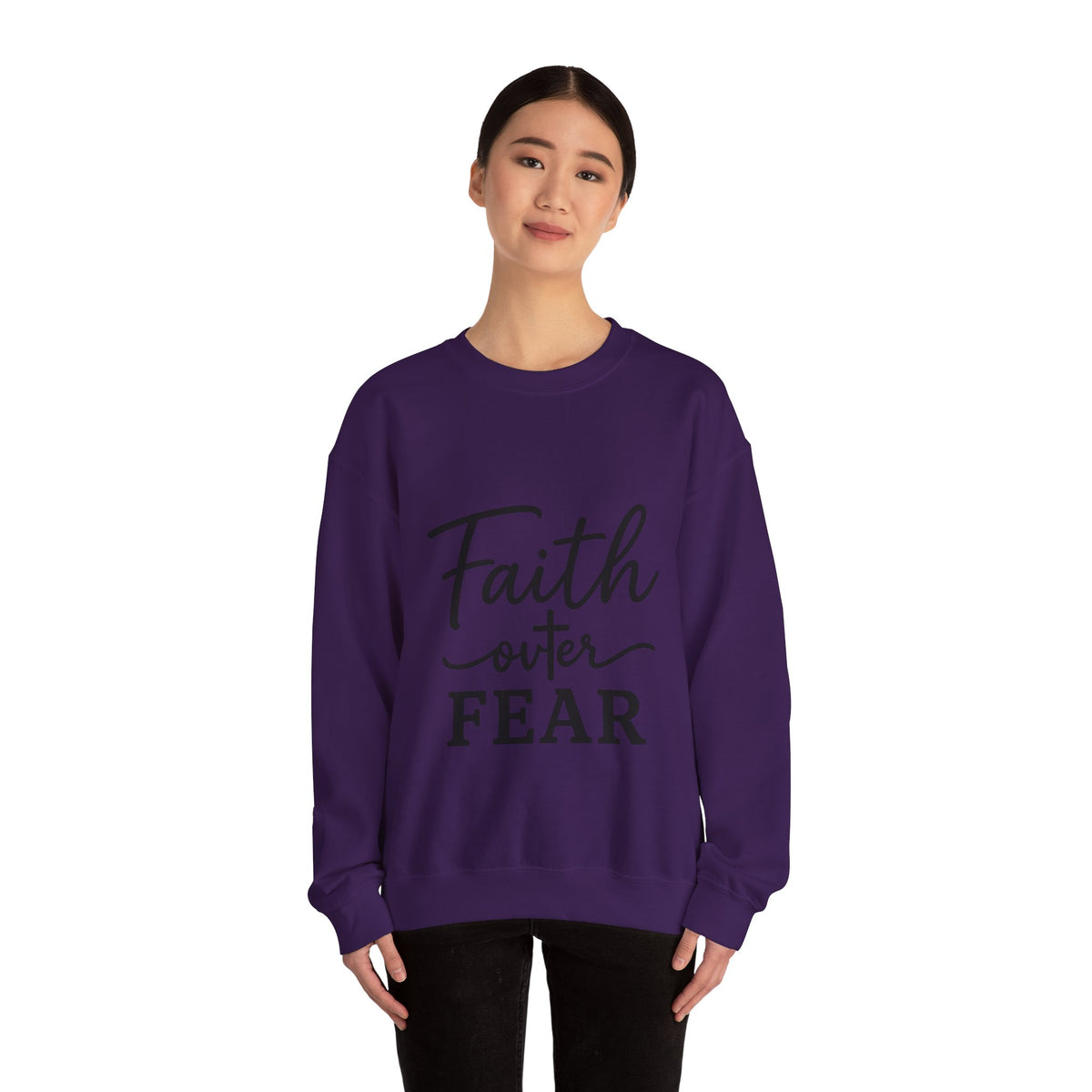 Faith Over Fear - Crewneck Sweatshirt