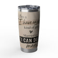 I have an Idea - 20oz Tumbler