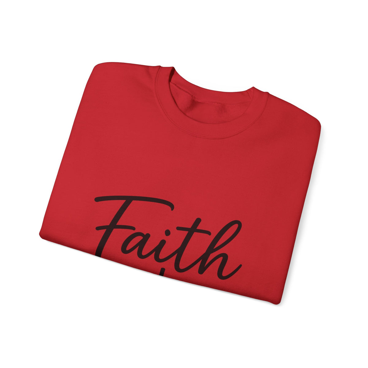 Faith Over Fear - Crewneck Sweatshirt